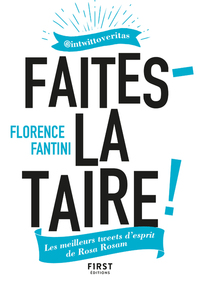 Picture of Faites-la taire ! - Les meilleurs tweets d'esprit de Rosa Rosam