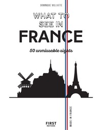 Image de What to see in France - 50 unmissable sights