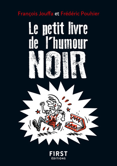 Image de Le Petit livre de l'Humour noir, 2e éd