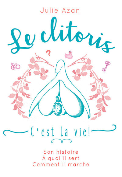 Image de Le clitoris, c'est la vie