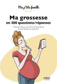 Image de Ma grossesse en 300 questions / réponses, 2e édition