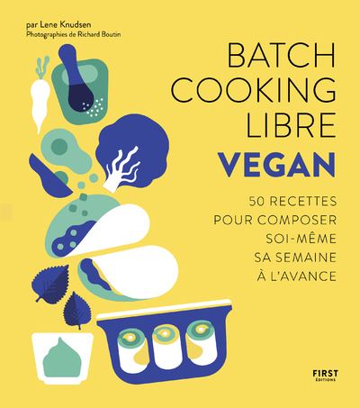 Image de Batch cooking libre - Vegan