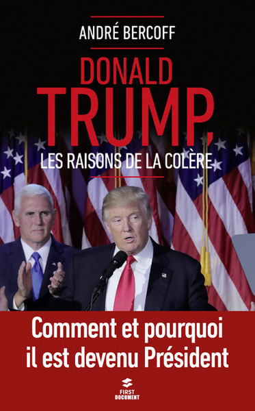 Image de Donald Trump, les raisons de la colère