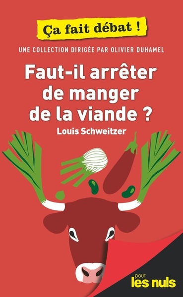Picture of Faut-il arrêter de manger de la viande ? Pour les Nuls ça fait débat