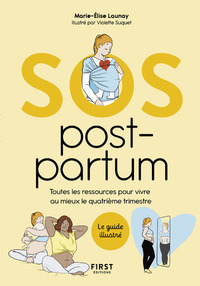 Image de SOS Post-partum - Toutes les ressources pour vivre au mieux le quatrième trimestre