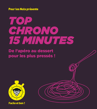 Image de Top chrono 15 minutes - pour les Nuls, Facile et bon