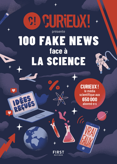 Picture of 100 fake news face à la science