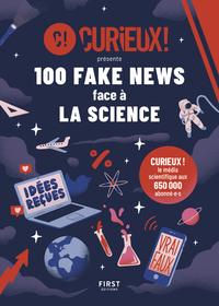 Picture of 100 fake news face à la science