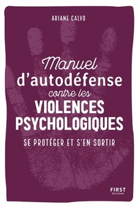 Image de Manuel d'auto-défense contre les violences psychologiques - Se protéger et s'en sortir