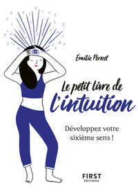 Image de Le Petit Livre de l'intuition - Développez votre sixième sens !
