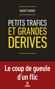Picture of Petits trafics et grandes dérives