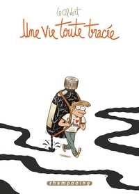 Image de Une vie toute tracée