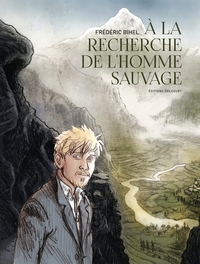 Picture of À la recherche de l'Homme Sauvage