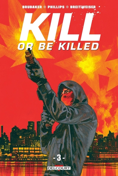 Image de Kill or be killed T03