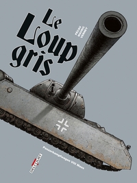 Picture of Machines de guerre - Le Loup Gris