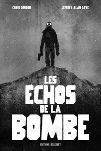 Picture of Les Échos de la bombe