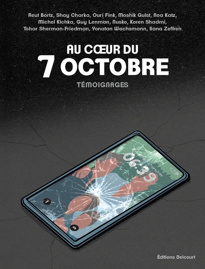 Image de Au coeur du 7 octobre