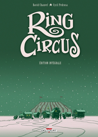 Image de Ring Circus - Intégrale