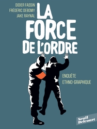 Image de La Force de l'ordre