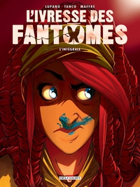 Image de L'Ivresse des fantômes - Intégrale