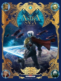 Image de Astra Saga T01 - L'Or des dieux