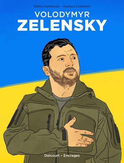 Picture of Volodymyr Zelensky - Au nom de l'Ukraine