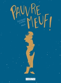 Image de Pauvre meuf !