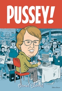 Picture of La Bibliothèque de Daniel Clowes - Pussey!