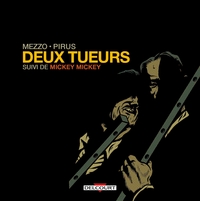 Picture of Deux tueurs suivi de Mickey Mickey