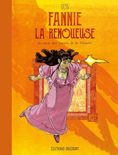 Image de Fannie la Renoueuse - Un récit des contes de la Pieuvre