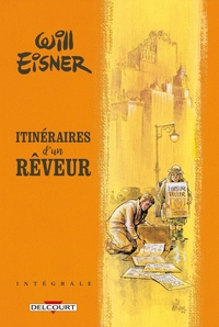 Picture of Will Eisner - Itinéraires d'un rêveur - Intégrale