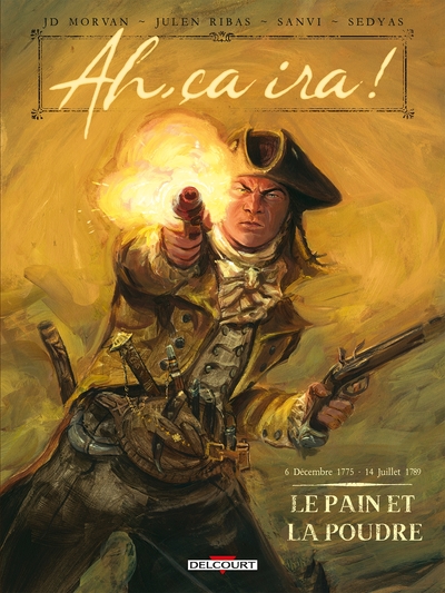 Image de Ah, ça ira ! T01