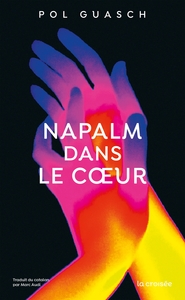 Picture of Napalm dans le coeur