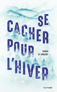 Picture of Se cacher pour l'hiver