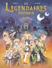 Image de Les Légendaires - Stories T06 - Shamira et les milices fantômes