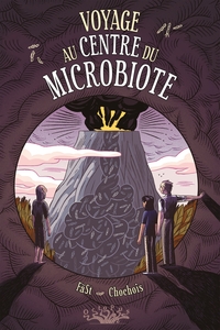 Image de Voyage au centre du Microbiote