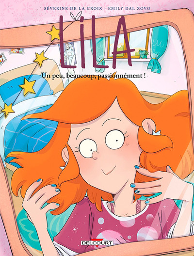 Image de Lila T09 - Un peu, beaucoup, passionnément !