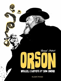 Image de Orson - Welles, l'artiste et son ombre
