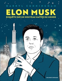 Picture of Elon Musk - Enquête sur un nouveau maître du monde