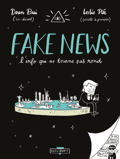 Picture of Fake news, l'info qui ne tourne pas rond