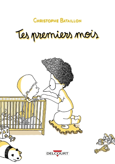 Image de Tes premiers mois
