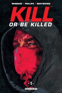Image de Kill or be killed T01