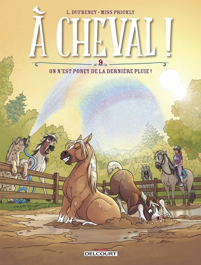 Image de À cheval - Tome 09 On n'est poney de la dernière pluie