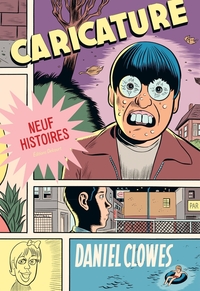 Image de La Bibliothèque de Daniel Clowes - Caricature