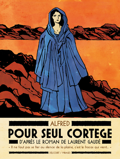 Picture of Pour seul cortège, d'après Laurent Gaudé