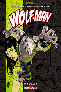 Picture of Invincible Univers - Wolfman T01