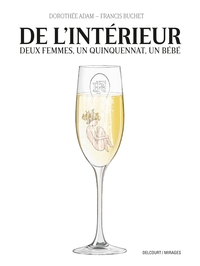 Image de De l'intérieur - Deux femmes, un quinquennat, un bébé