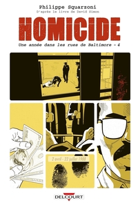 Picture of Homicide, une année dans les rues de Baltimore T04