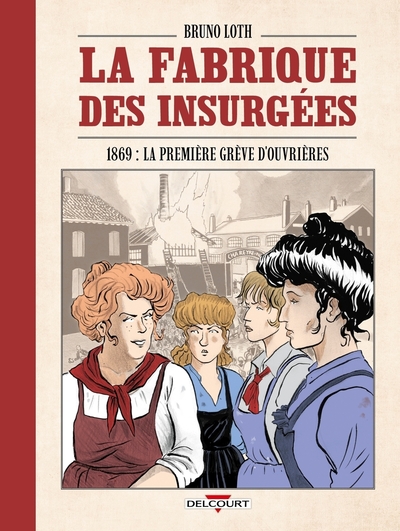 Picture of La Fabrique des insurgées