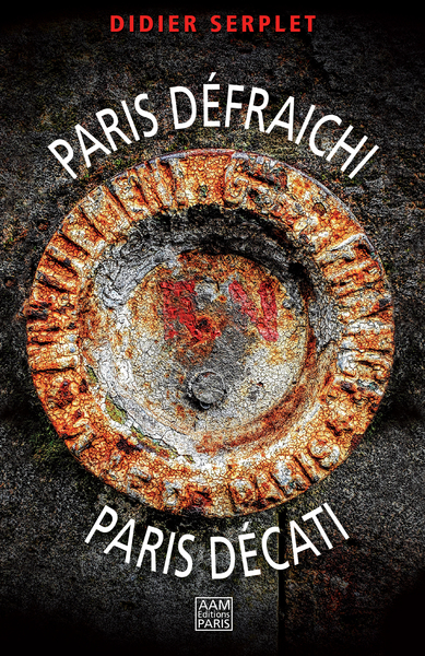 Image de Paris défraichi, Paris décati